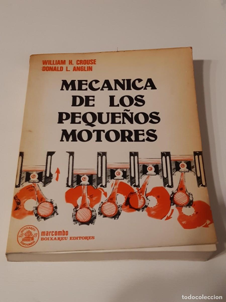 mecanica de los pequeños motores william h crou - Compra venta en ...