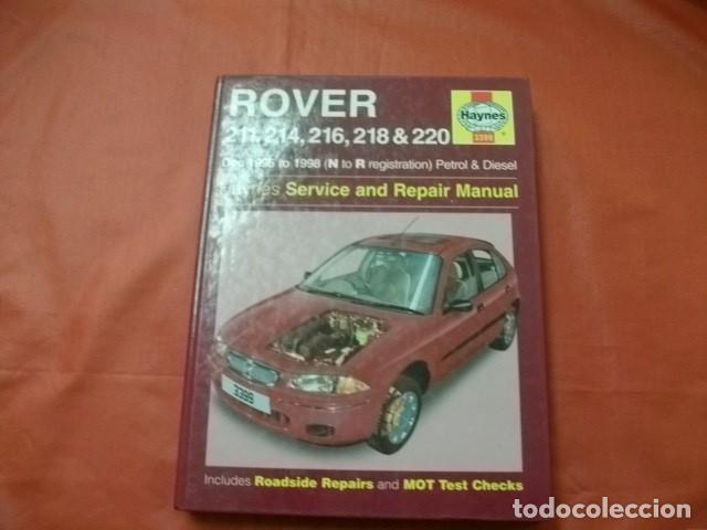 Coches y motocicletas: MANUAL DE SERVICIO Y REPARACI&Oacute;N ROVER 211,214,216,218 & 220 MANUAL HAYNES 1995-1998 (EN INGL&Eacute;S)