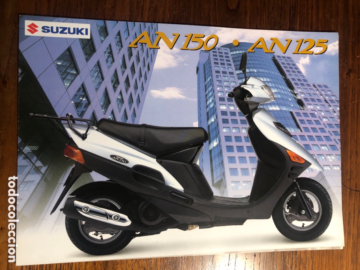 Coches y Motocicletas: FOLLETO MOTO SUZUKI AN 150 AN 125 ( BROCHURE)