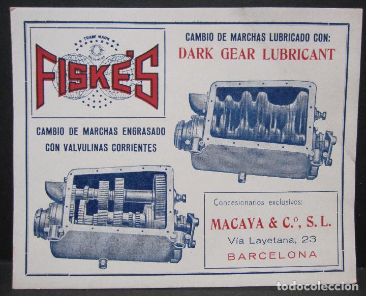 Voitures et Motocyclettes: FISKE'S. LUBRICANTE CAMBIO DE MARCHAS. PUBLICIDAD. CONCESIONARIOS MACAYA, SL. 12X14,5 CM