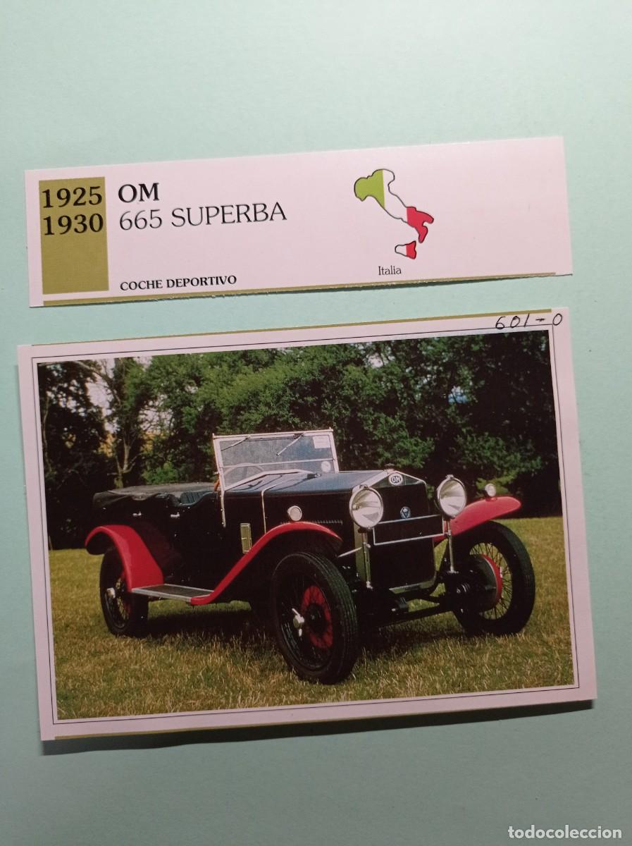 Automobili e Motociclette: FICHA: OM 665 SUPERBA 1925 30. DEPORTIVO. AUTOS DE COLECCI&Oacute;N. PLANETA AGOSTINI, 1992. RECORTADA