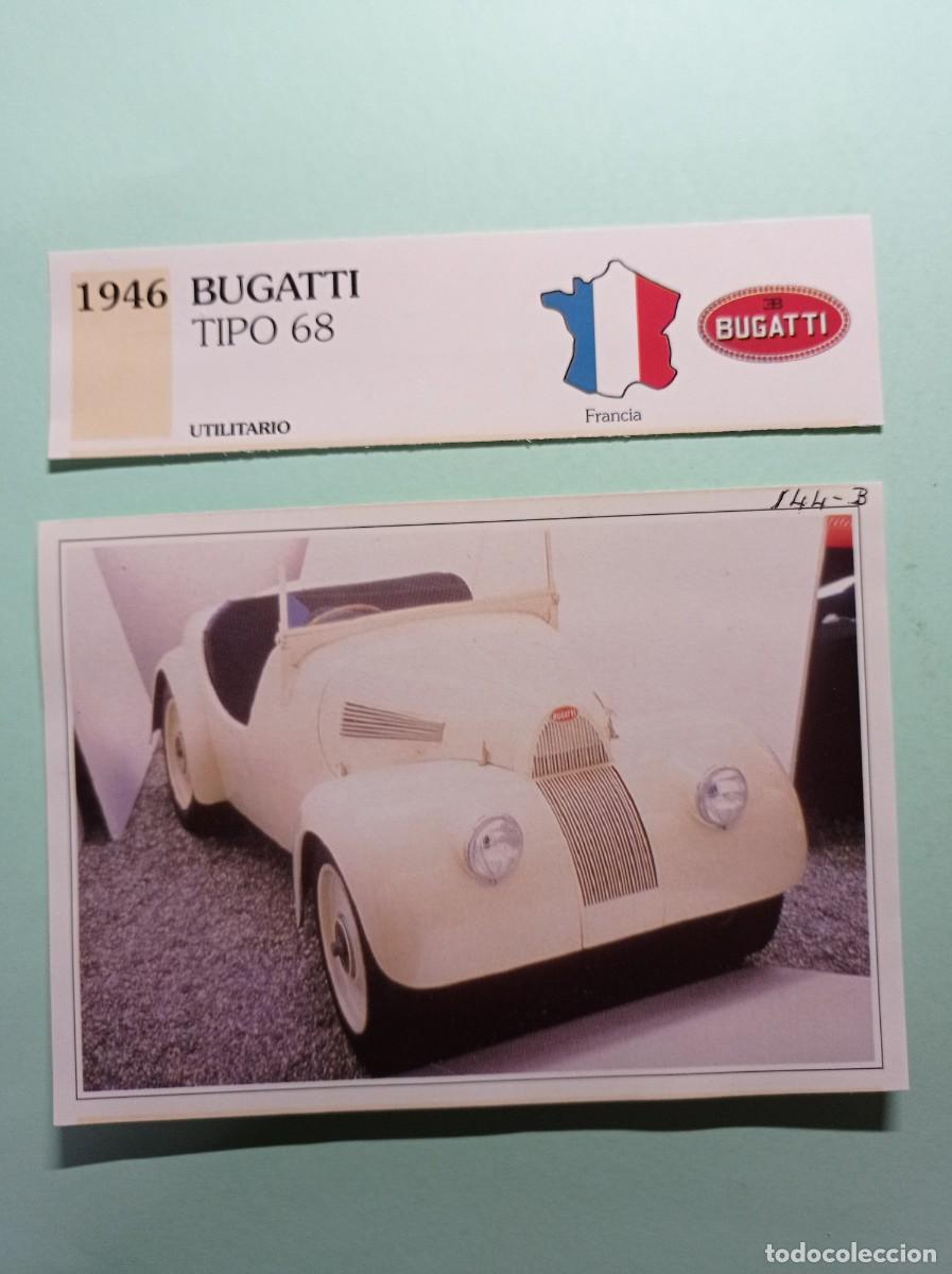 Automobili e Motociclette: FICHA: BUGATTI TIPO 68 1946. UTILITARIO. AUTOS DE COLECCI&Oacute;N. PLANETA AGOSTINI, 1992. RECORTADA