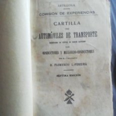Coches y Motocicletas: CARTILLA DE AUTOMÓVILES DE TRANSPORTE PARA CONDUCTORES Y MECÁNICOS. FLORENCIO PEREIRA. 1924