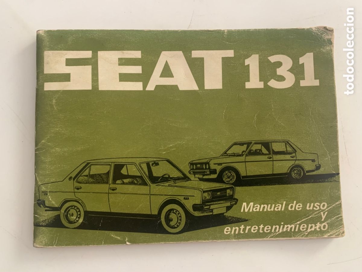 Coches y Motocicletas: MANUAL DE USO Y ENTRETENIMIENTO SEAT 131 DE 1977 CON ESQUEMA ELECTRICO