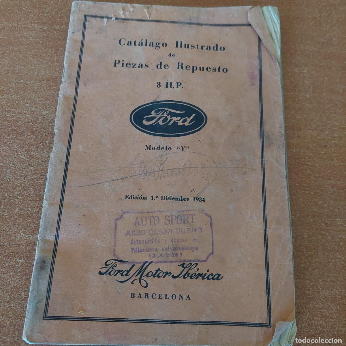 Coches y Motocicletas: Libro cat&aacute;logo ilustrado piezas de repuesto Ford Modelo Y 8 H.P