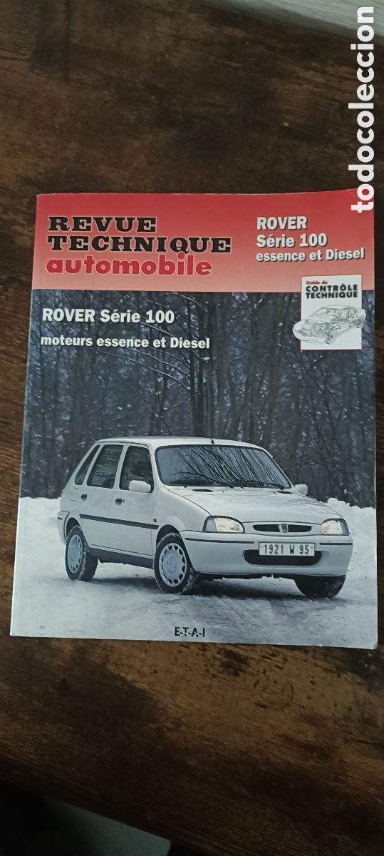 Coches y motocicletas: Revue technique automobile Rover serie 100 : essence et diesel
