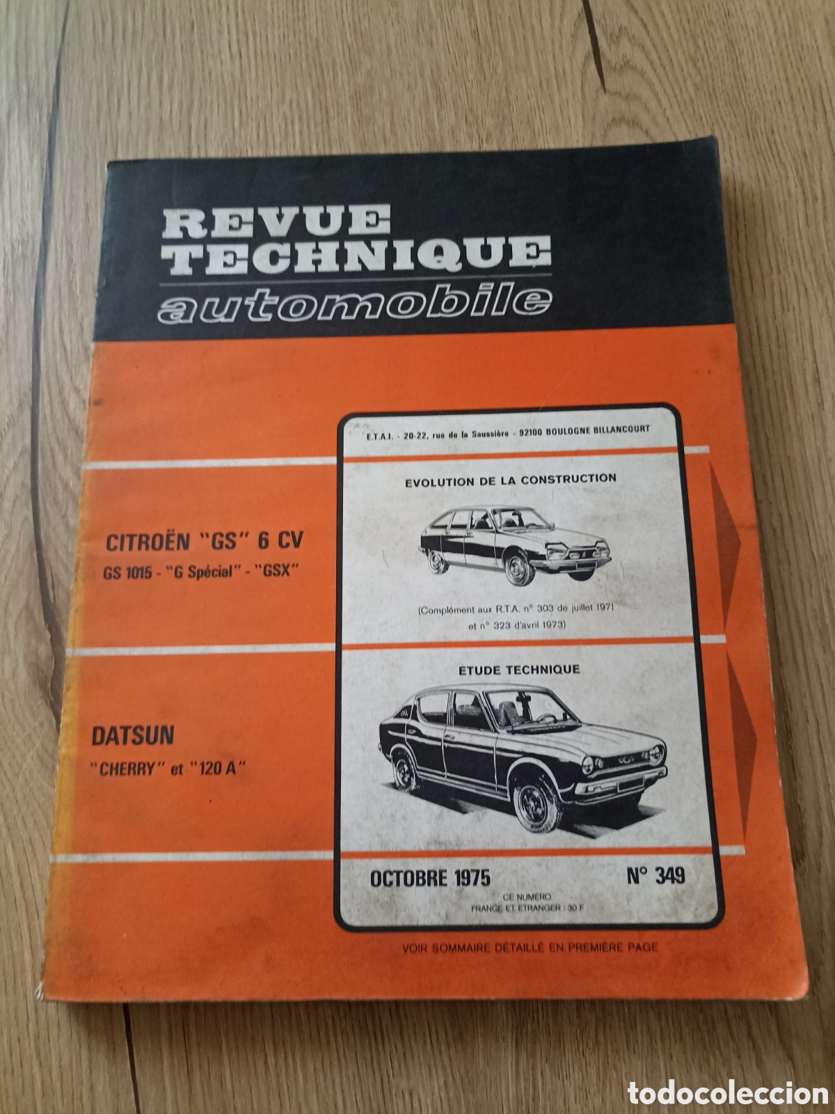 Coches y Motocicletas: Revue Technique automovile.Citroen gs 6cv y Datsun cherry y120a.octubre 1975 n349