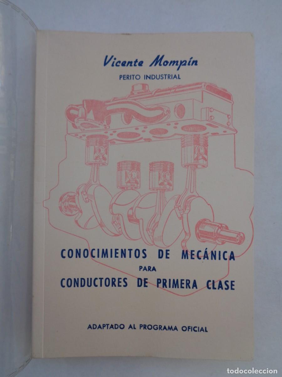 Carros e motociclos: CONOCIMIENTOS DE MECANICA CONDUCTORES 1&ordf; CLASE, VICENTE MOMPIN, AUTOESCUELA MADRID , SEVILLA 1961