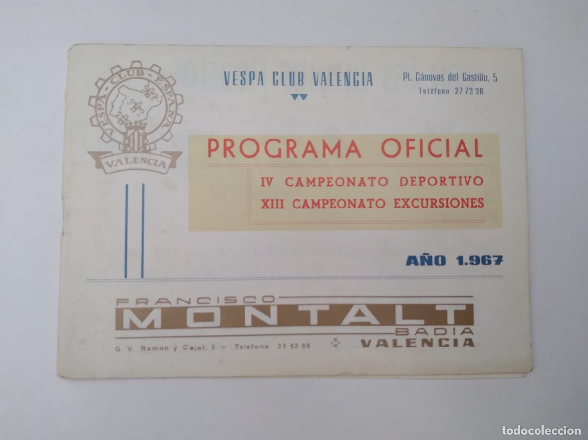 Coches y Motocicletas: PROGRAMA OFICIAL MOTO VESPA CLUB VALENCIA A&Ntilde;O 1967 - IV CAMPEONATO DEPORTIVO XIII EXCURSIONES