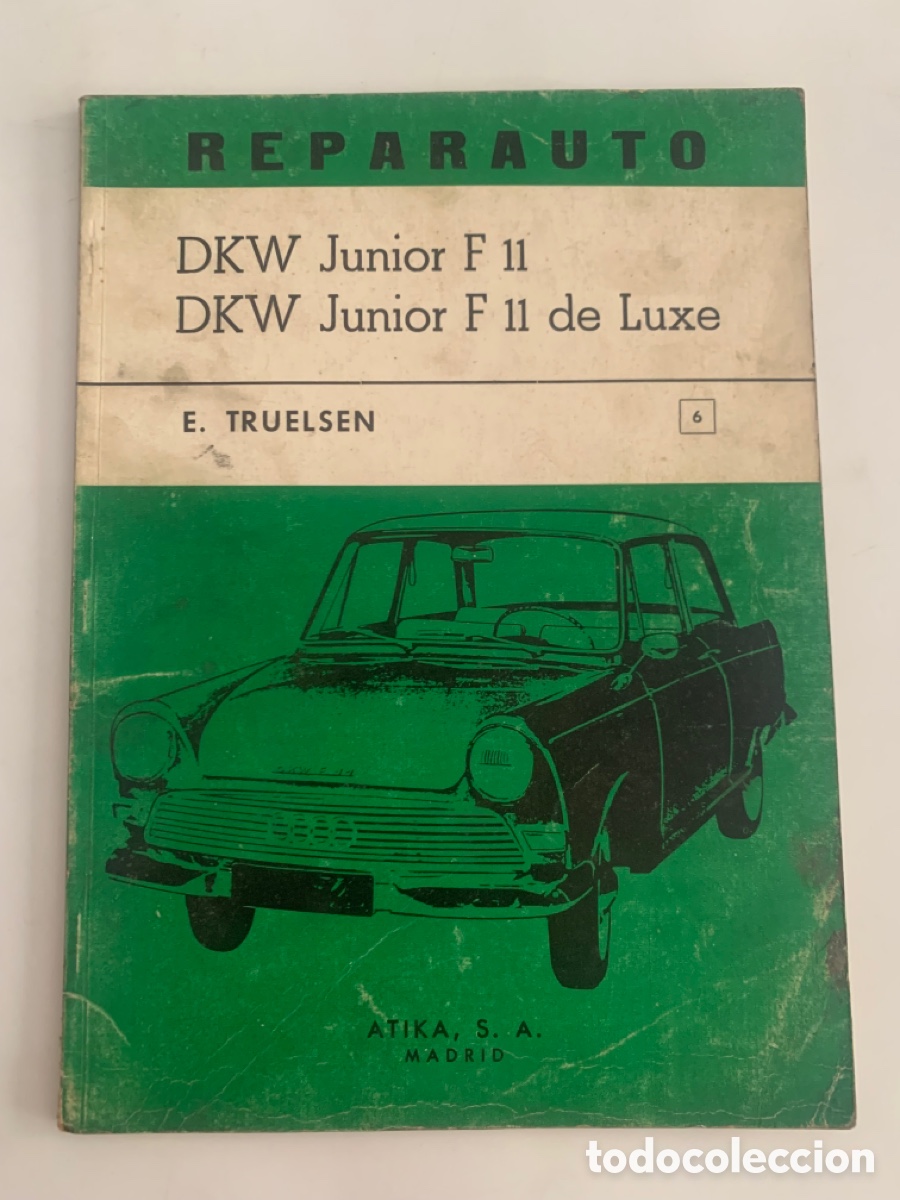 Autos und Motorr&auml;der: Manual de reparacion Reparauto dkw junior f 11 de luxe