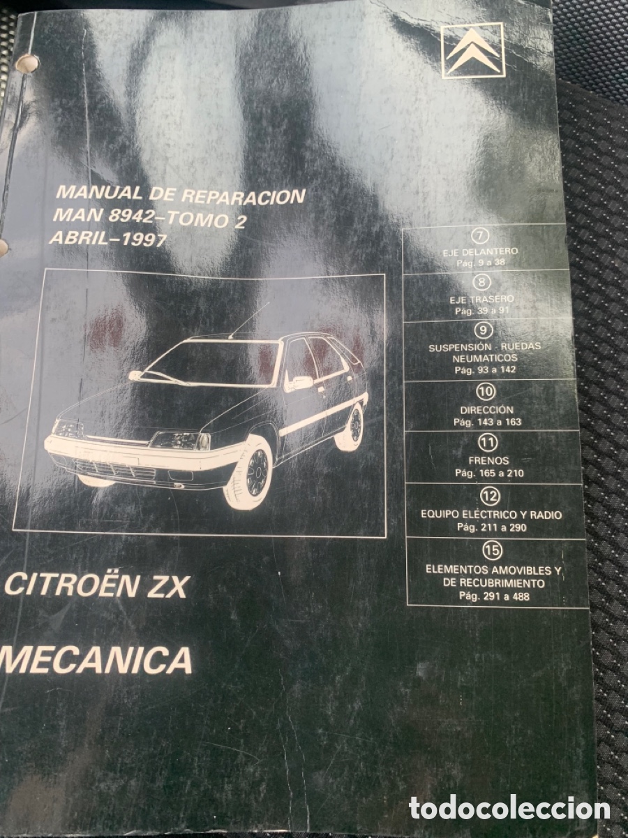 Coches y Motocicletas: Manual de taller Citr&ouml;en ZX, tomo 2