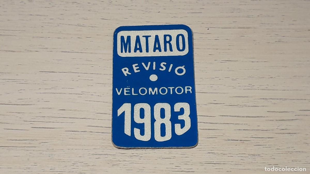 Carros e motociclos: Peque&ntilde;a etiqueta adhesivo pegatina Matar&oacute; revisi&oacute; Velomotor, original 1983. Sin uso