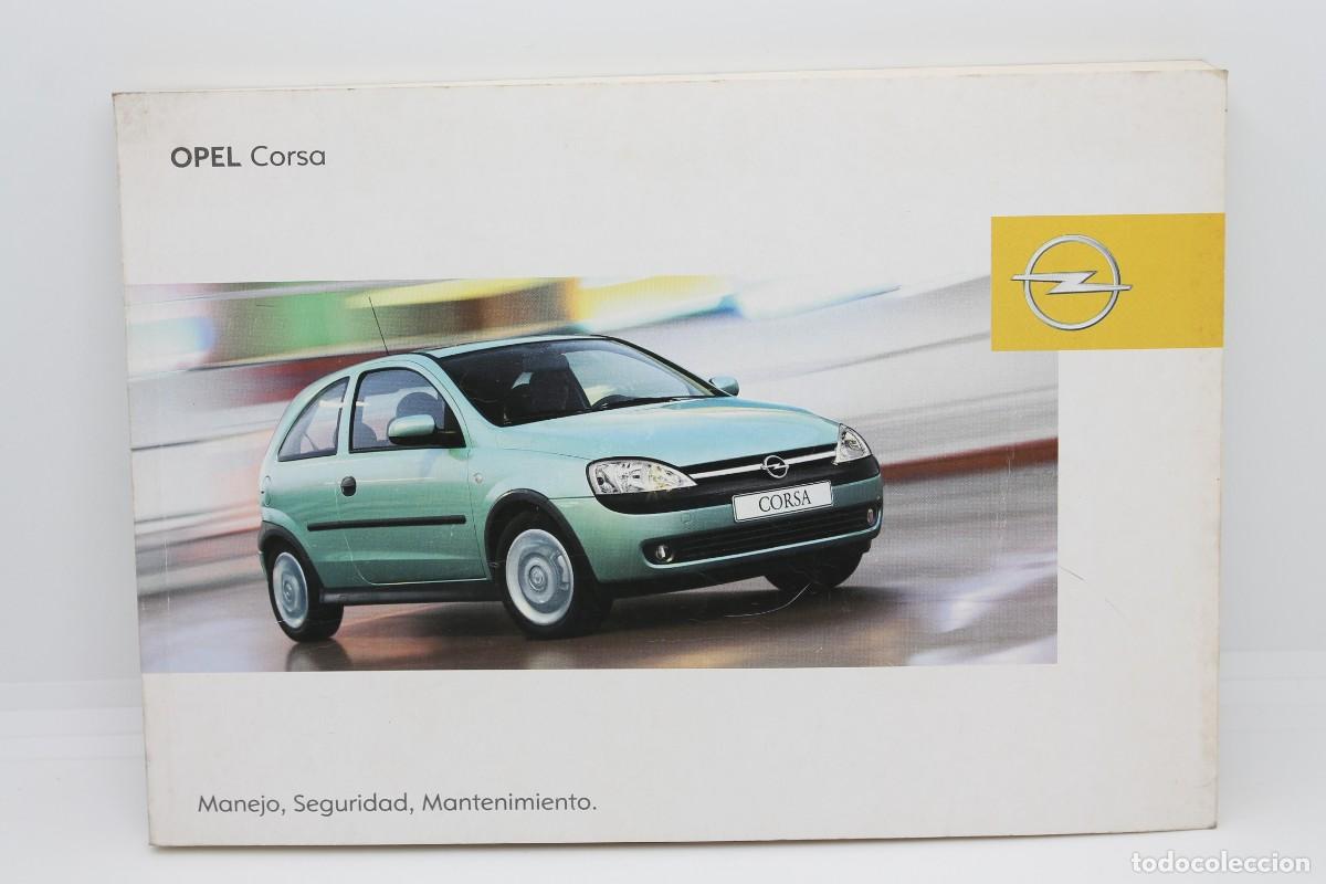 Coches y motocicletas: manual instrucciones OPEL CORSA 09 / 2002 espa&ntilde;ol utilizaci&oacute;n propietario usuario coche autom&oacute;vil