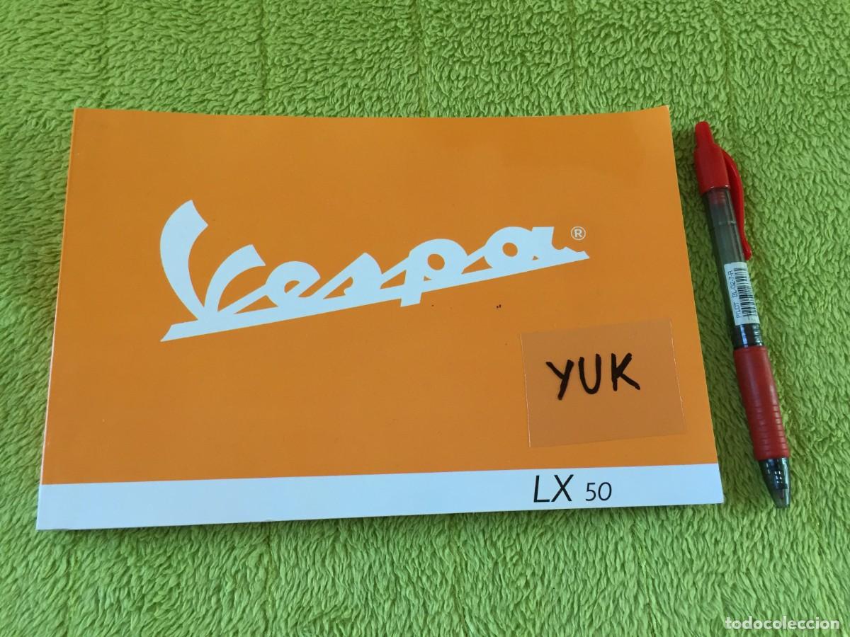 Coches y Motocicletas: MANUAL DE USO Y ENTRETENIMIENTO VESPA LX 50
