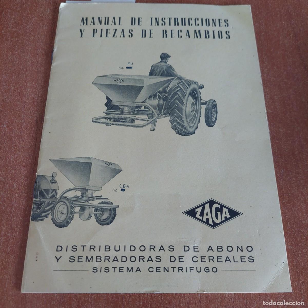 Automobili e Motociclette: Manual instrucciones y recambio abono y sembradoras Zaga