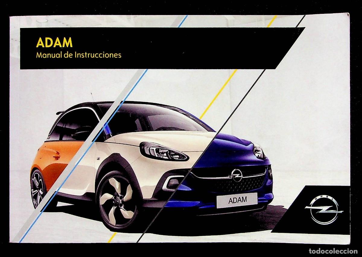 Autos und Motorr&auml;der: MANUAL DE INSTRUCCIONES OPEL ADAM.