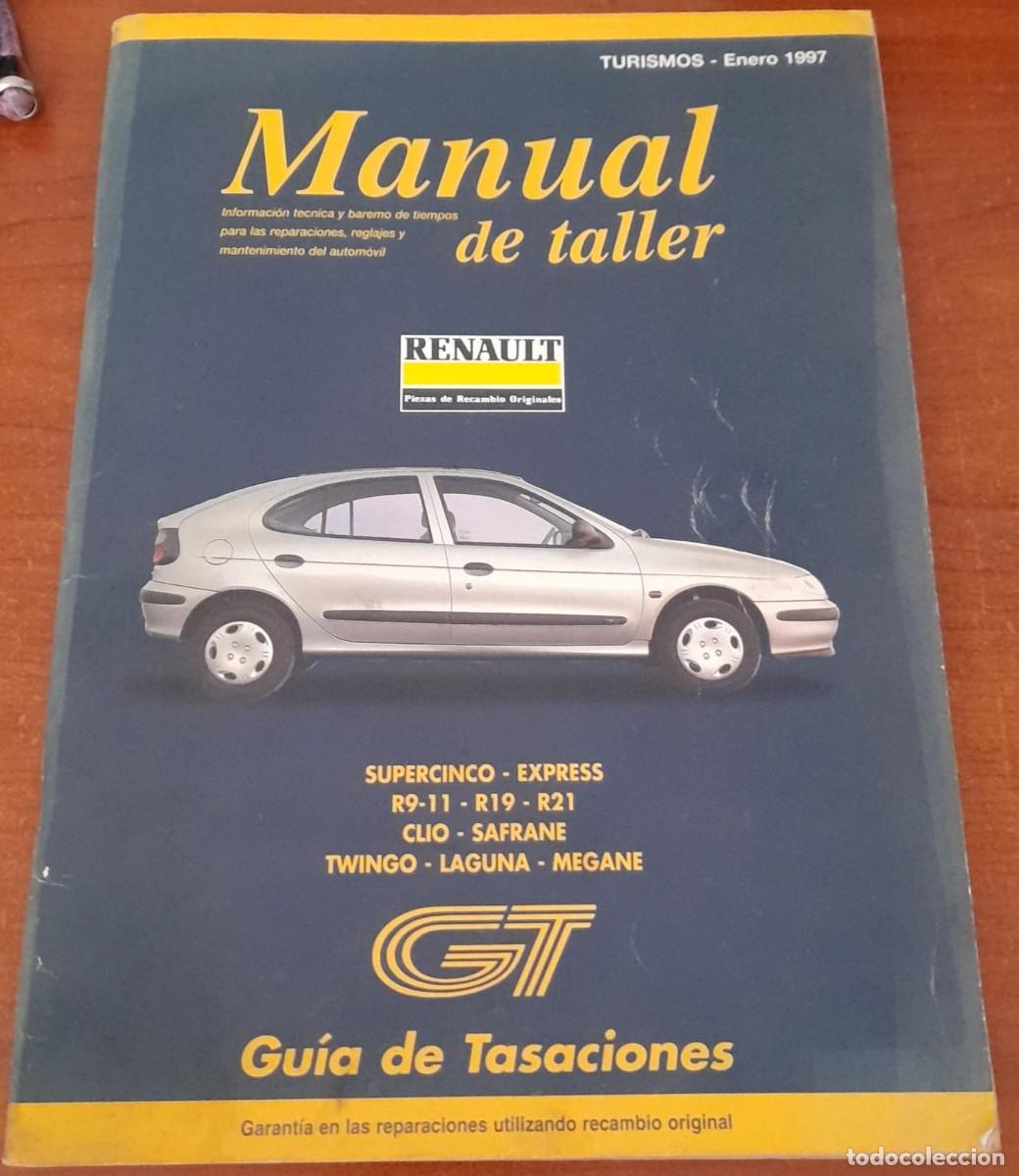 Coches y Motocicletas: MANUAL DE TALLER DE RENAULT TURISMOS, ENERO DE 1998