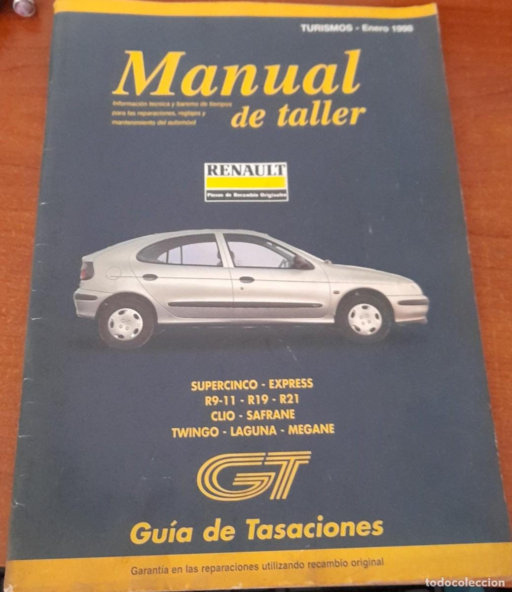 Coches y Motocicletas: MANUAL DE TALLER DE RENAULT TURISMOS, ENERO DE 1997