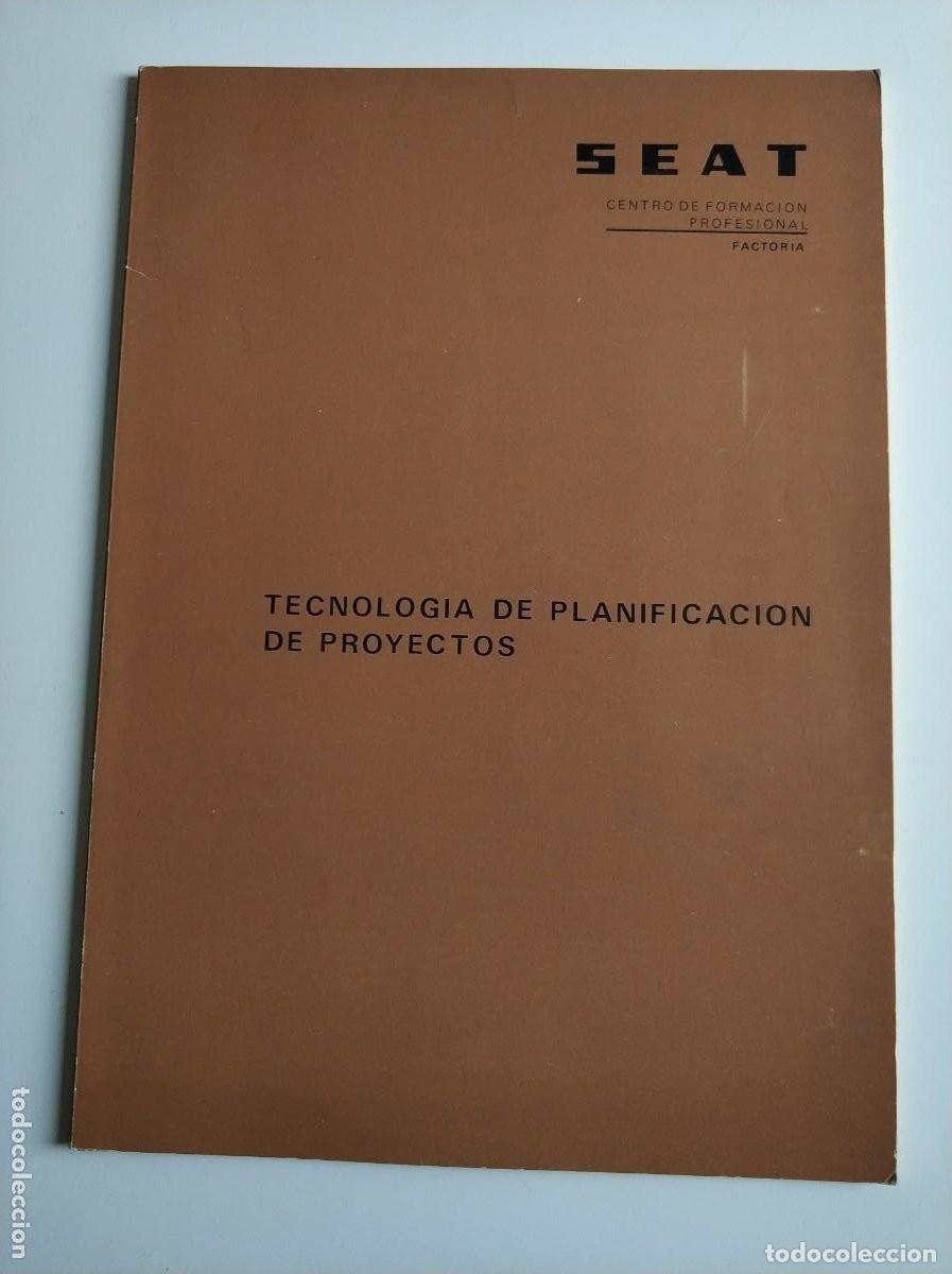 Coches y motocicletas: Factoria Seat Tecnolog&iacute;a de planificacion de proyectos a&ntilde;o 1972 centro de formaci&oacute;n profesional