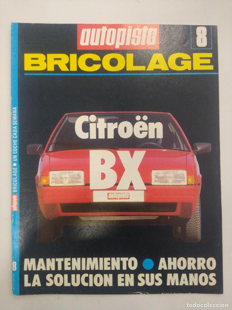Coches y Motocicletas: CITROEN BX/AUTOPISTA/BRICOLAJE N&ordm; 8.