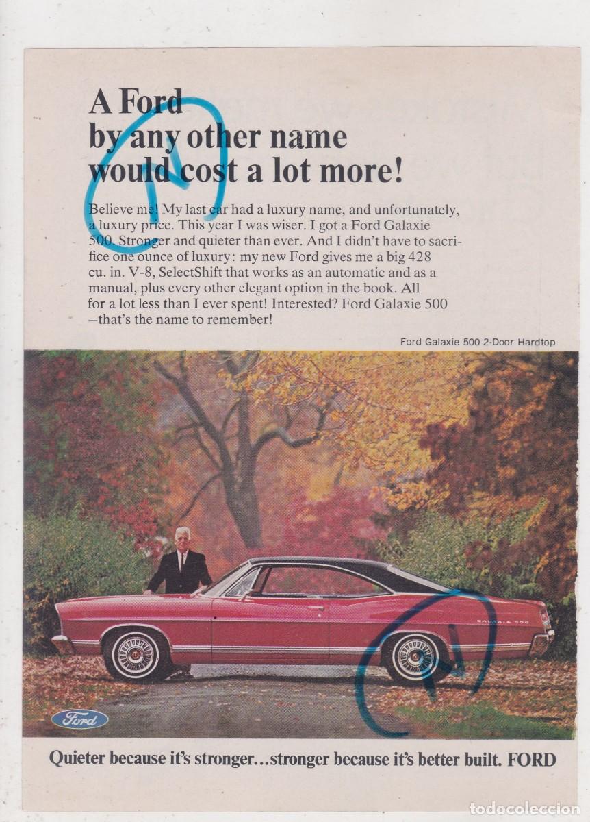 Automobili e Motociclette: PUBLICIDAD ESTADOS UNIDOS 1967. ANUNCIO FORD. COCHE MODELO FORD GALAXIE 500 2-DOOR HARDTOP