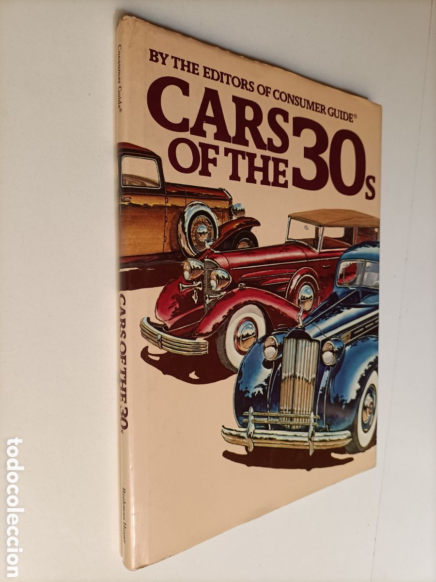 Coches y motocicletas: Cars of the 30 s. . texto en ingl&eacute;s