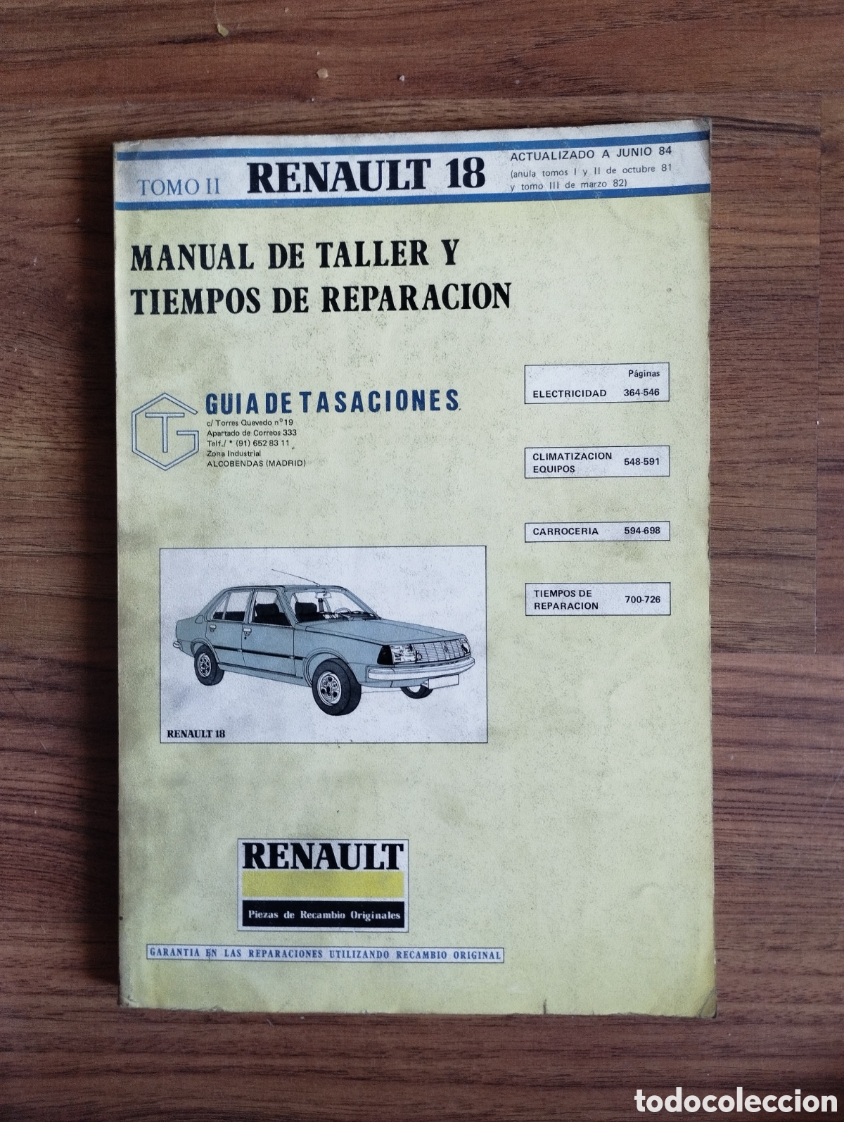 Carros e motociclos: Manual de taller - Renault 18 - Junio 84 -tomoll 484 gr.