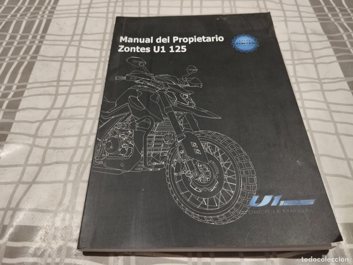 Automobili e Motociclette: MANUAL DEL PROPIETARIO MOTOCICLETA ZONTES U1 125