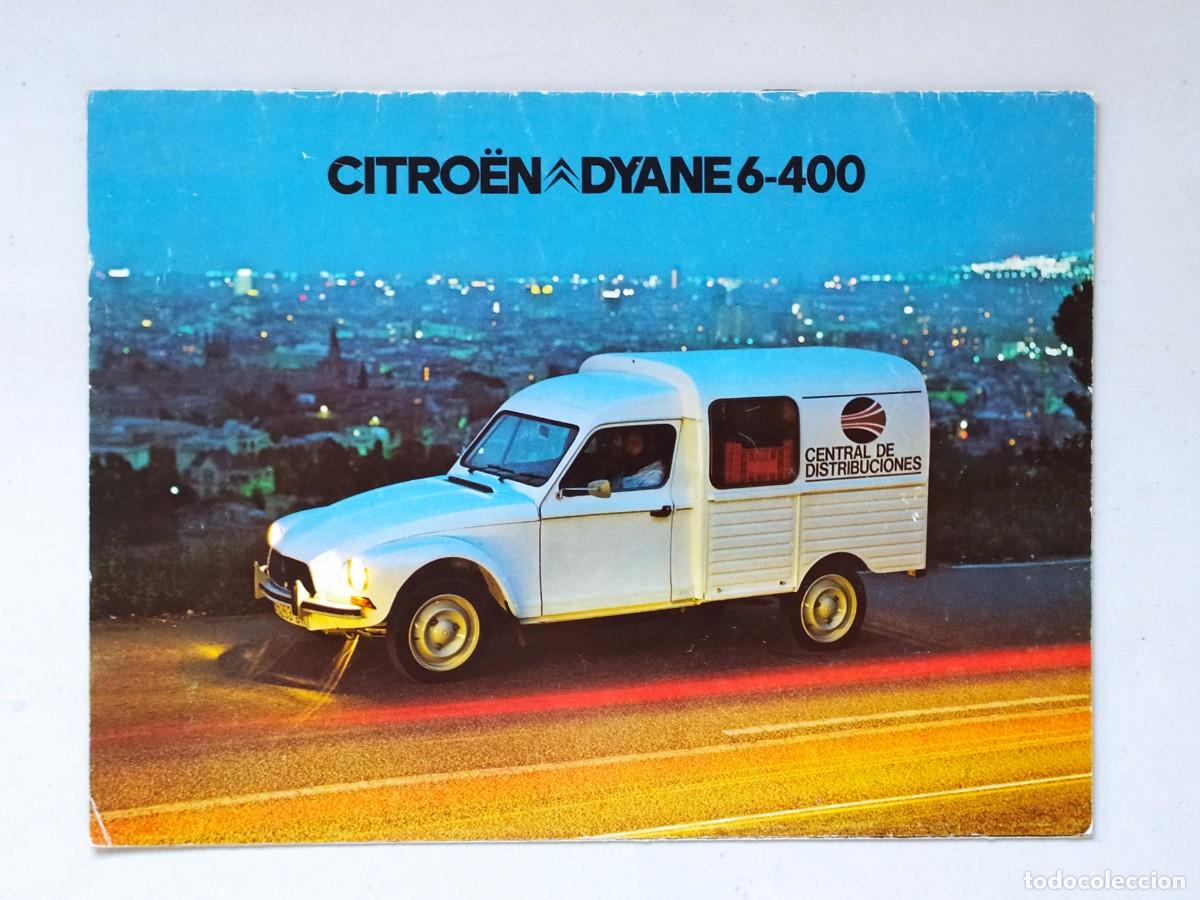 Coches y Motocicletas: Catalogo Citro&euml;n Dyane 6 - 400 - Espa&ntilde;ol