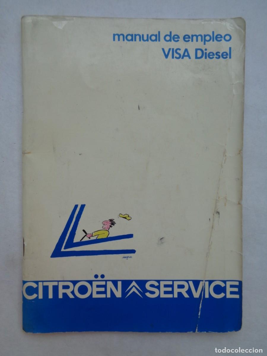 Coches y Motocicletas: CITRO&Euml;N SERVICE : MANUAL DE EMPLEO VISA DIESEL .