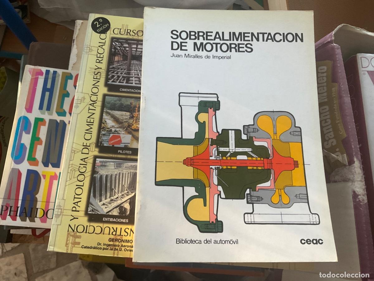 Automobili e Motociclette: SOBREALIMENTACI&Oacute;N DE MOTORES, POR J. MIRALLES DE IMPERIAL, BIB. DEL AUTOM&Oacute;VIL, CEAC,