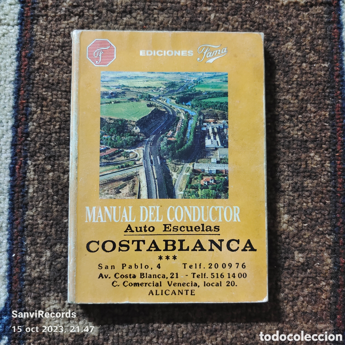 Carros e motociclos: MANUAL DEL CONDUCTOR, AUTO ESCUELAS COSTABLANCA (ALICANTE) (EDICIONES FAMA)