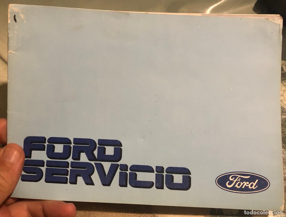 Coches y Motocicletas: Ford Servicio. Libro de control de revisiones de veh&iacute;culo. A&ntilde;o 1987. Buen estado.
