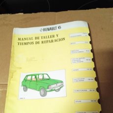 Coches y Motocicletas: MANUAL DE TALLER Y RECAMBIOS ORIGINALES / RENAULT 6