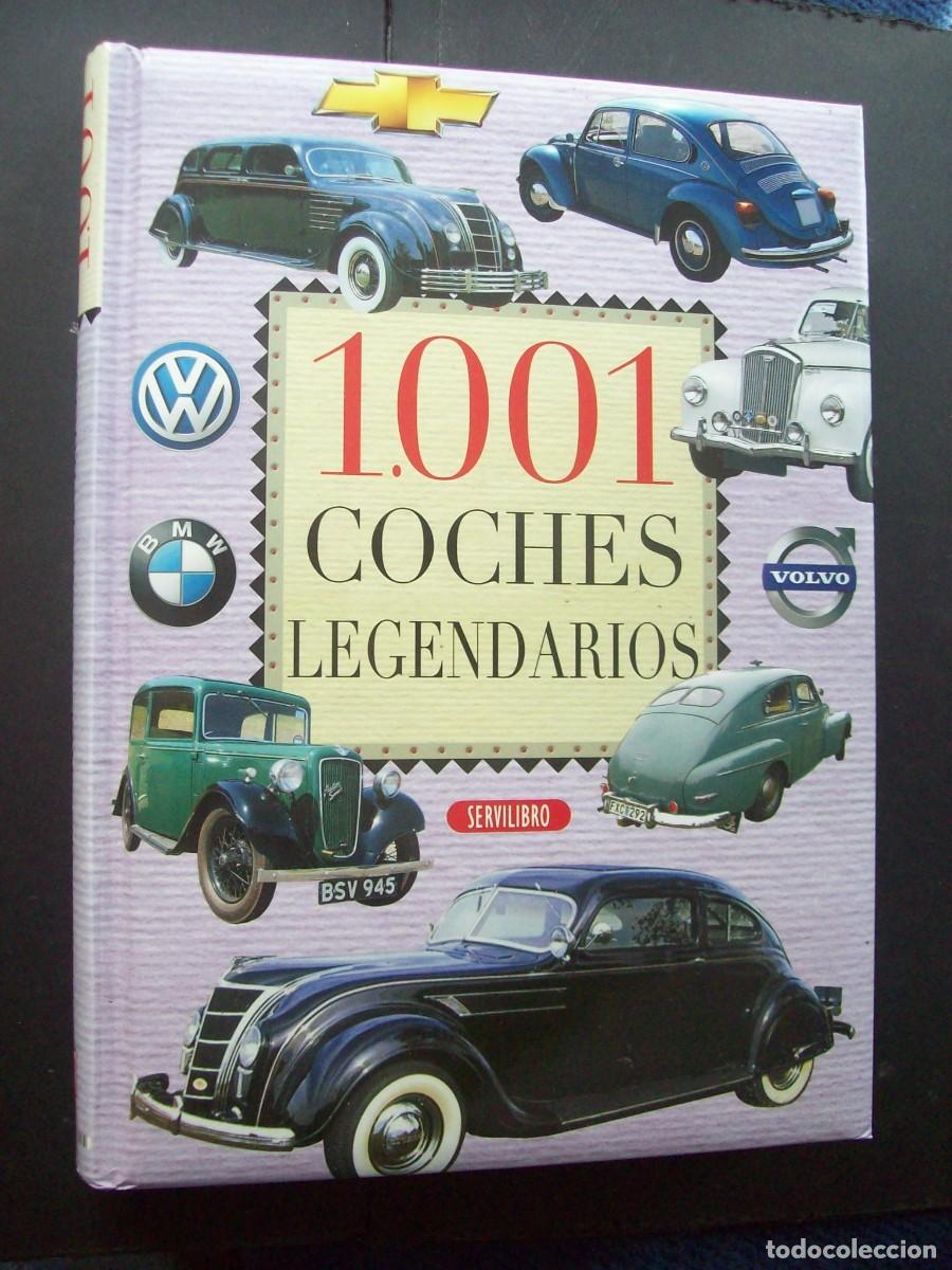 Coches y Motocicletas: 1001 COCHES LEGENDARIOS . EDITORIAL SERVILIBRO