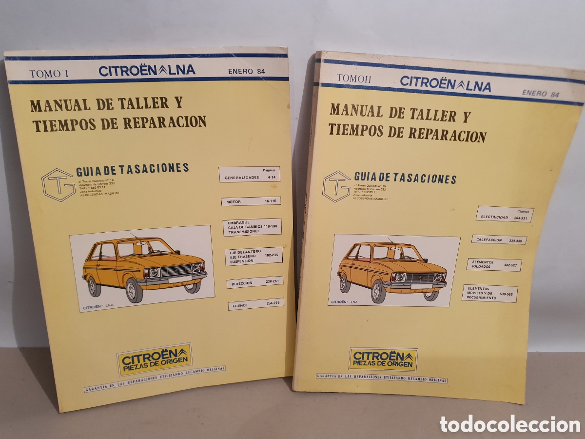 Coches y Motocicletas: CITROEN LNA. MANUAL DE TALLER Y TIEMPOS DE REPARACION. TOMOS I, II. ENERO 84.