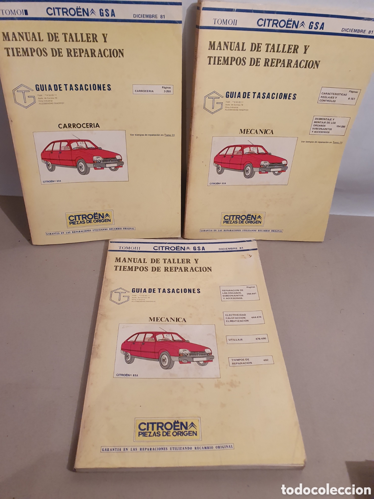 Coches y Motocicletas: CITROEN GSA. MANUAL DE TALLER Y TIEMPOS DE REPARACION. 3 TOMOS. DICIEMBRE DE 81.