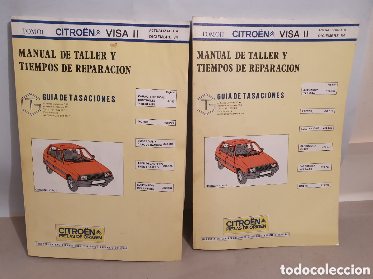 Coches y Motocicletas: CITROEN VISA II. MANUAL DE TALLER Y TIEMPOS DE REPARACION. 2 TOMOS. ACTUALIZADO A DICIEMBRE 84.
