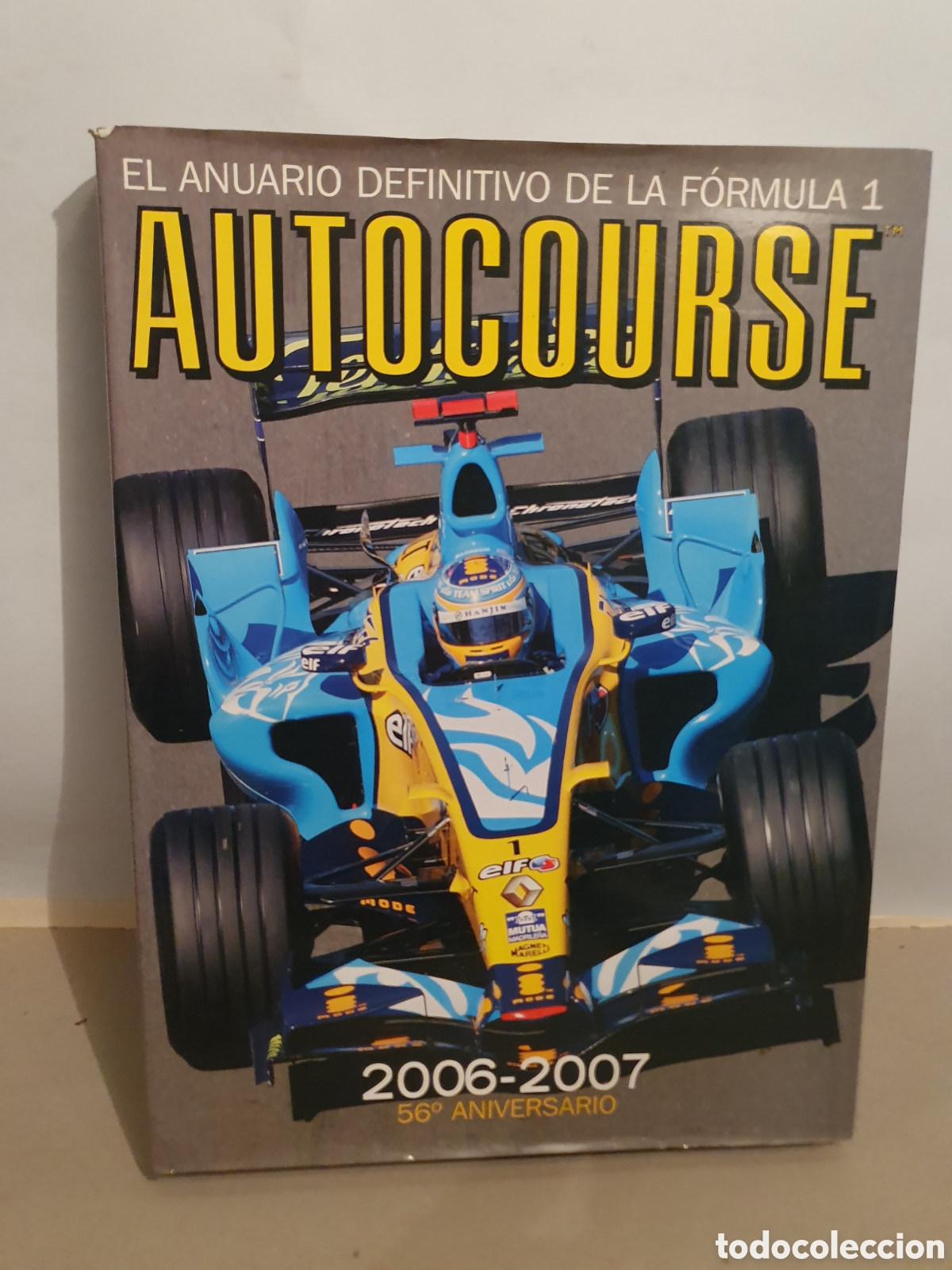 Coches y Motocicletas: AUTOCOURSE. EL ANUARIO DEFINITIVO DE LA FORMULA 1. 2006-2007.