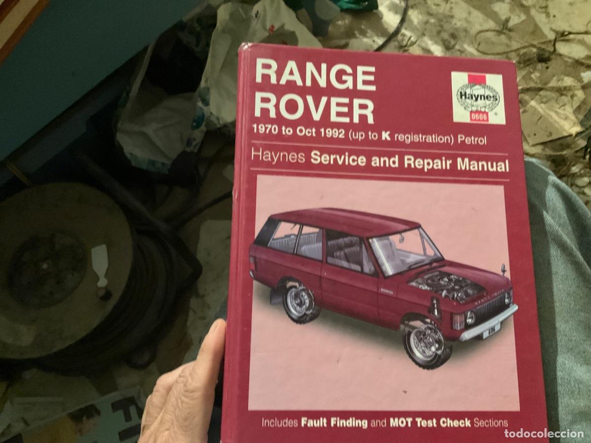 Coches y motocicletas: RANGE ROVER REPAIR MANUAL 1970 TO 1992 PETROL - EQUIPO EDITORIAL HAYNES (EN INGL&Eacute;S)