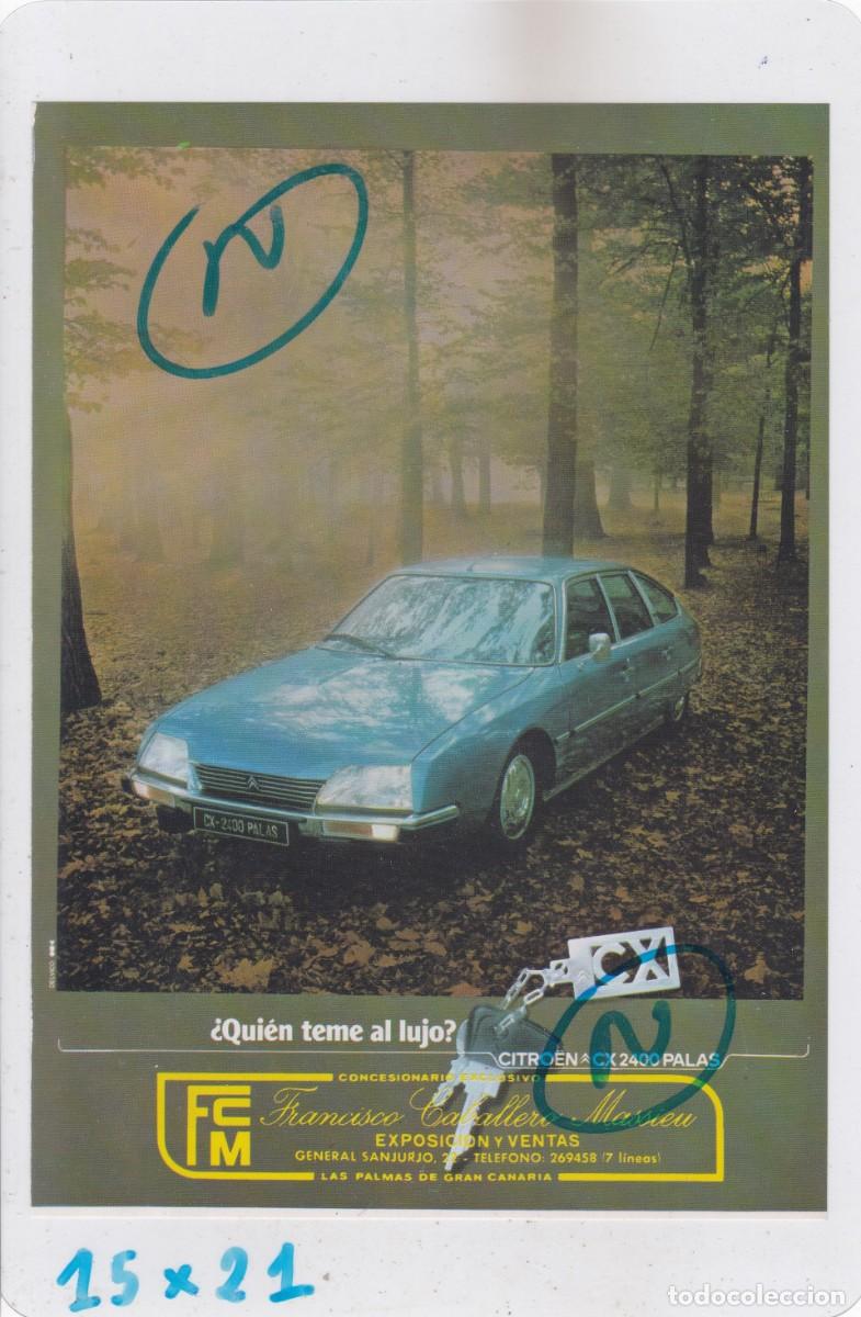 Coches y Motocicletas: PUBLICIDAD 1979. ANUNCIO CITRO&Euml;N CX 2400 PALAS - CONCESIONARIO LAS PALMAS DE GRAN CANARIO