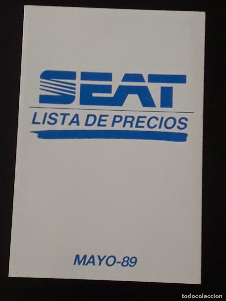 Coches y motocicletas: SEAT LISTA DE PRECIOS MAYO 1989 - MARBELLA TERRA IBIZA MALAGA