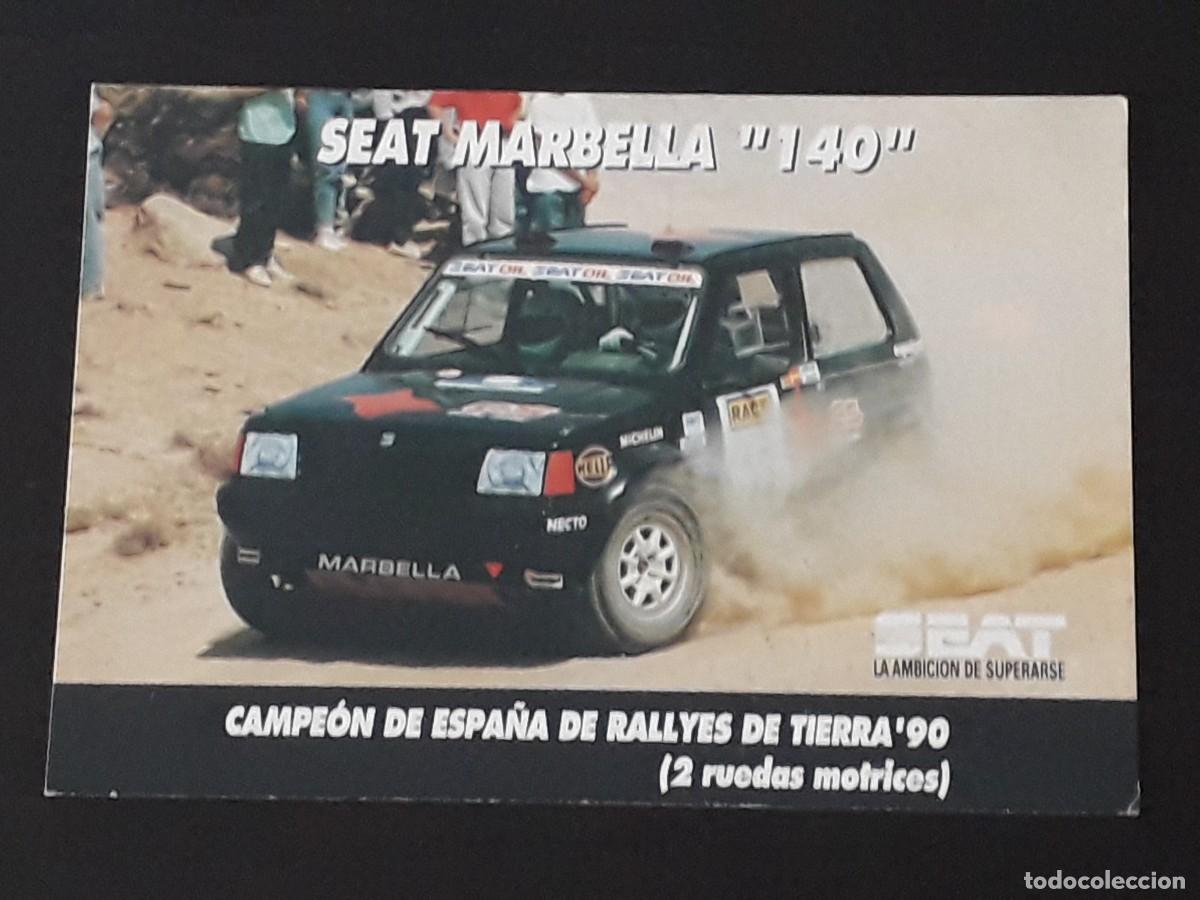 Coches y motocicletas: SEAT MARBELLA 140 CAMPEONATO DE ESPA&Ntilde;A DE RALLYES DE TIERRA &acute;90 - TARJETA POSTAL RALLY RALLYE
