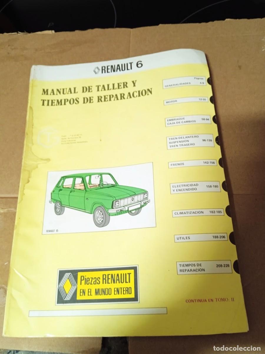 Carros e motociclos: MANUAL DE TALLER Y RECAMBIOS ORIGINALES / RENAULT 6