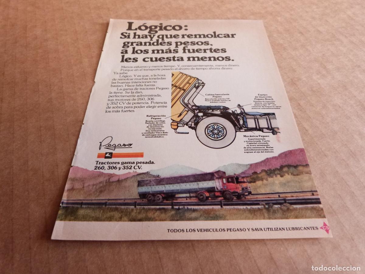 Coches y motocicletas: Anuncio camiones Pegaso a los mas fuertes les cuesta menos - Publicidad de los a&ntilde;os 70