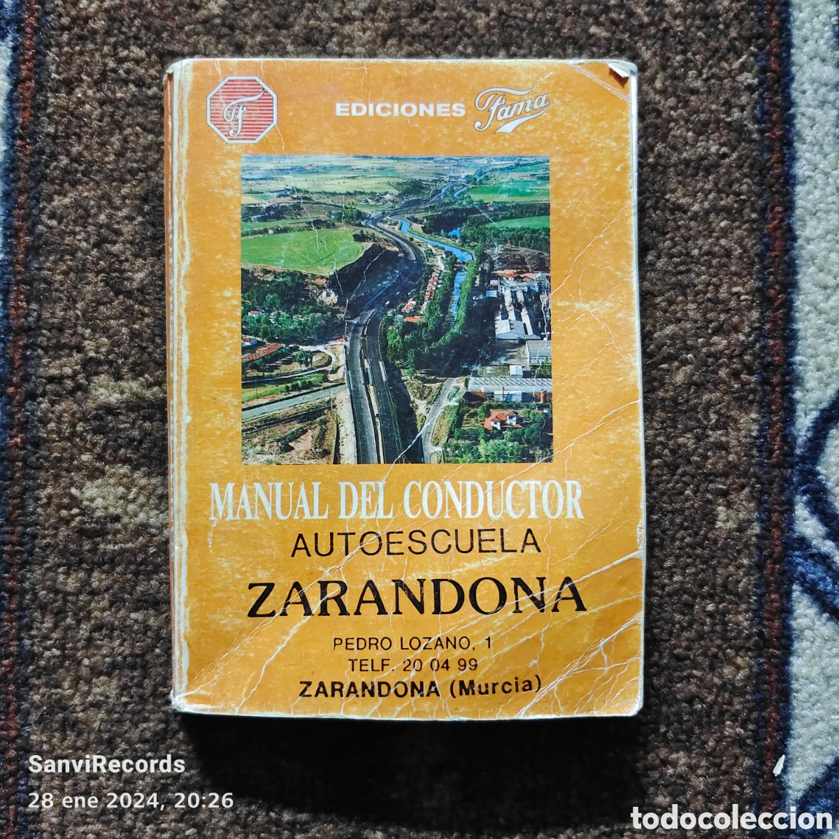 Coches y motocicletas: MANUAL DEL CONDUCTOR, AUTOESCUELA ZARANDONA (ZARANDONA, MURCIA) (EDICIONES FAMA)
