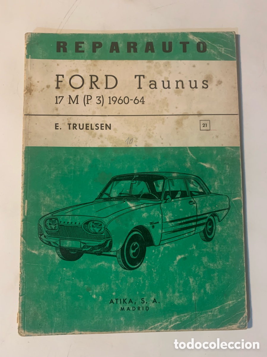 Autos und Motorr&auml;der: libro manual de reparacion de taller reparauto ford taunus n&ordm; 21
