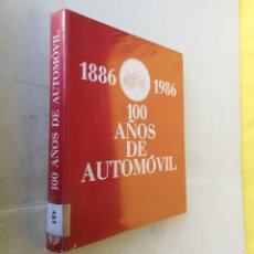 Coches y Motocicletas: 1886 - 1996 , 100 AÑOS DE AUTOMOVIL - MARCO RUIZ - DIFUSORA INTERNACIONAL - GARA65