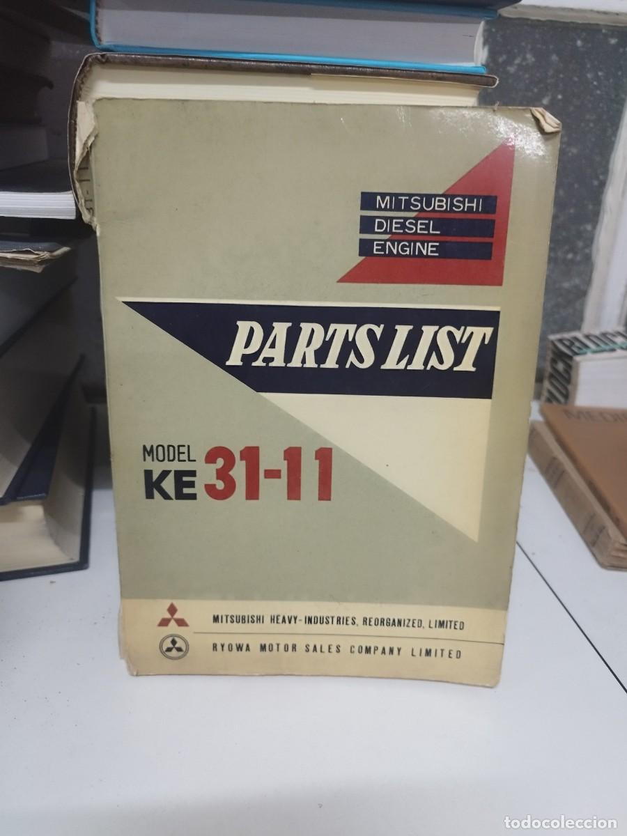Coches y Motocicletas: Mitsubishi diesel engine. Parts list. Model KE 31-11. Ryowa motor sales company limited.