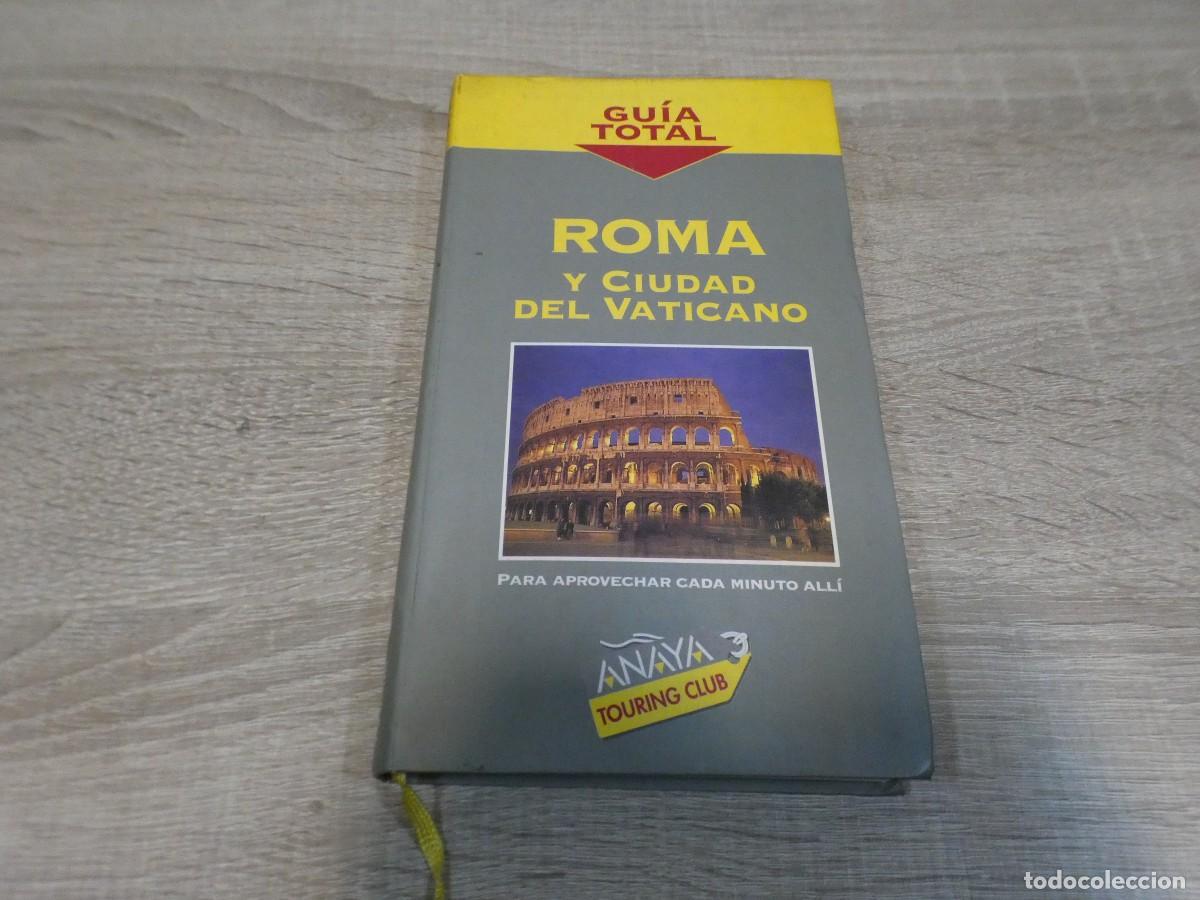 Automobili e Motociclette: ARKANSAS1980 MOTOR LIBRO GUIA TOTAL ANAYA DE ROMA Y EL VATICANO 1996